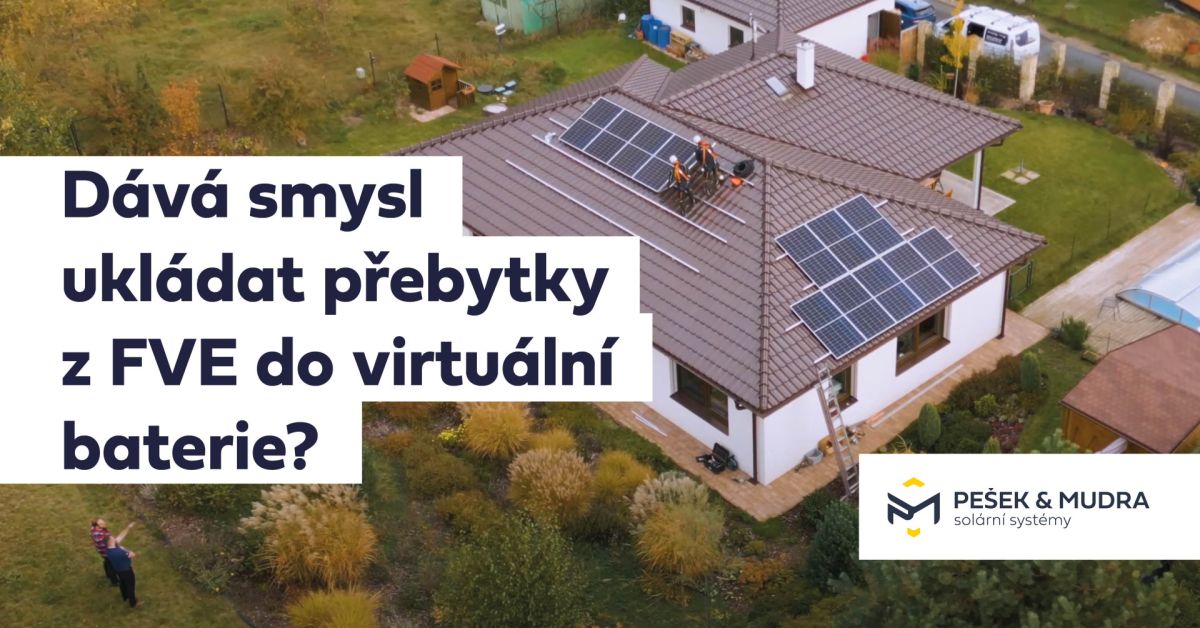 Dává smysl ukládat přebytky z FVE do virtuální baterie?